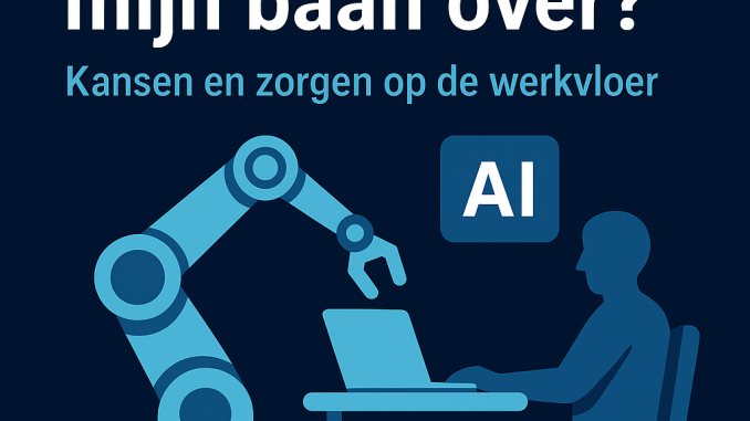 neemt AI mijn baan over neemt AI mijn baan over
