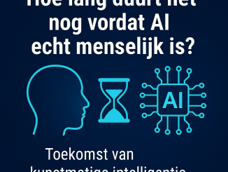 hoe lang duurt het nog voordat ai echt menselijk is